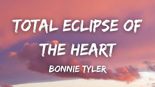 Total Eclipse of the Heart Lyrics  Bonnie Tyler [upl. by Restivo]