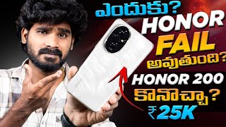 Honor 200 at 25K  Why Honor Failed  in Telugu [upl. by Saied251]