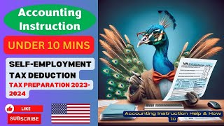 SelfEmployment Tax Deduction Tax Preparation 20232024 [upl. by Artema]