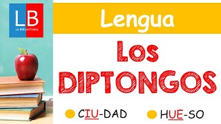 ¿Qué son los DIPTONGOS ✔👍 PRIMARIA y SECUNDARIA [upl. by Bottali330]