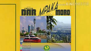 Viwalo VivaDAR MPAKA MOROOfficial Music Audio [upl. by Fabian]