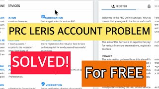 PRC LERIS ACCOUNT PROBLEM SOLVED BIRTHDATE MISMATCHED [upl. by Ladnor561]