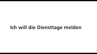 ZiviConnect Tutorial Ich will die Diensttage melden [upl. by Mackoff]