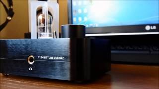 Aune T1 DAC with 6922EH Tubes [upl. by Sonny133]