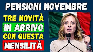 🚨URGENTEMENTE PENSIONI NOVEMBRE 2024 👉 TRE NOVITÀ IN ARRIVO CON QUESTA MENSILITÀ [upl. by Ettennaej169]