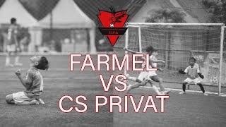 FARMEL VS CS PRIVAT [upl. by Behah]