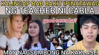 Kalingap rab ipinatawag ng teacher ni carla‼️Carla 99 performance level Carla bakit isinumbong [upl. by Hazeefah13]