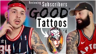 REACTING to my subscribers quotGOODquot TATTOOS Part 4 [upl. by Gwenni655]