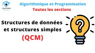 Chapitre 1  Structures de données et structures simples  Question à choix multiple [upl. by Zales]