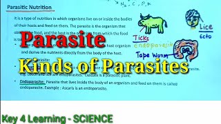 Define Parasites Endoparasites and Exoparasites  Parasitic Nutrition  Class 10 Biology [upl. by Danie647]