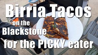 Birria Tacos on Blackstone Griddle for Picky Eater [upl. by Nyleak]