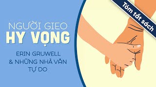 Tóm Tắt Sách Người Gieo Hy Vọng [upl. by Ameyn507]