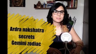 Ardra Nakshatra Secrets Gemini Zodiac 12 [upl. by Anigriv]