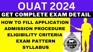 OUAT 2024 Notification Out Application Dates Eligibility Syllabus Pattern Admit Card [upl. by Aihsas]