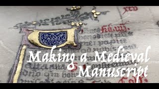 Making a Medieval Manuscript [upl. by Yleoj]