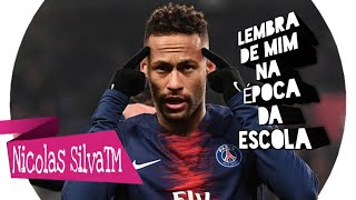 Neymar  Lembra De Mim Na Época Da Escola MC Leozin [upl. by Leyameg]