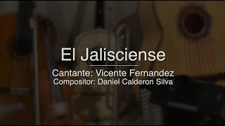 El Jalisciense  Puro Mariachi Karaoke  Vicente Fernandez [upl. by Nolham]