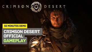 Crimson Desert 50 mins Gameplay  Exclusive [upl. by Luahs811]