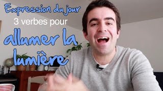 3 verbes pour allumer la lumière en anglais [upl. by Aketal]