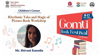 GBF2024  Shabd Samsara  Rhythmic Tales amp Magic of Picture Book Workshop  Ms Shivani Kanodia [upl. by Derron]