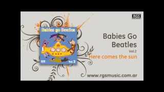 Babies Go Beatles Vol2  Here comes the sun [upl. by Monagan]