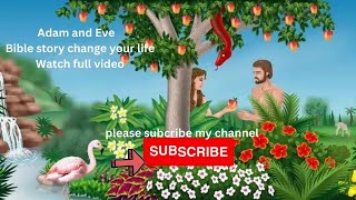 AI animations bible story Adam and Eve for kids [upl. by Miett458]