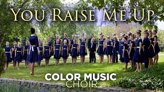 quotYou Raise Me Upquot  cover by COLOR MUSIC Childrens Choir [upl. by Pitchford254]