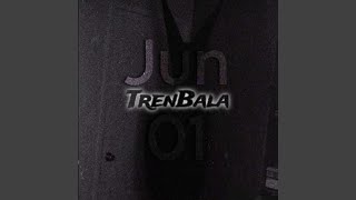 TrenBala [upl. by Nnednarb]