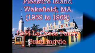 Pleasure Island Wakefield MA 1964 [upl. by Rramal]