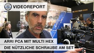 Cinec2018 Arri PCA mit Multi Hex [upl. by Cecilia]