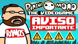 AVISO IMPORTANTE de Pinchimono el videojuego [upl. by Notniw]