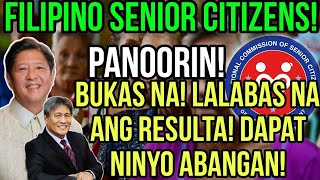 ✅ALERTO SENIOR CITIZENS BUKAS NA LALABAS NA ANG RESULTA NCSC CHAIRMAN MAKAKABALIK PA BA [upl. by Male]