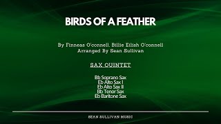 Birds of a Feather  Saxophone Quintet [upl. by Scopp932]