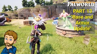 quotBase and Armor Updatequot Palworld PS5 Playthrough Part 13 [upl. by Elik655]