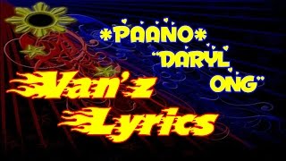 Daryl Ong  Paano Lyrics Cover [upl. by Setsero]