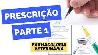 PRESCRIÇÃO  FARMACOLOGIA VETERINÁRIA [upl. by Rehteh]