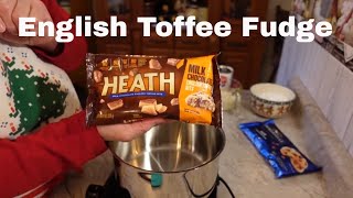 English Toffee Fudge  Heath Bits [upl. by Ys218]