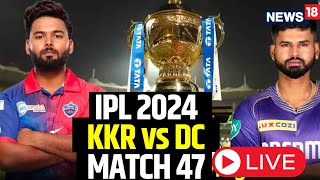 IPL LIVE Match Today  IPL Live Match Score  Delhi Capitals vs KKR  Rishabh Pant  Cricket LIVE [upl. by Anuaf]