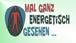 Mal ganz energetisch gesehen Teil1 Verdauungsystem [upl. by Nnayt]