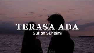 Terasa Ada  Sufian Suhaimi Karaoke [upl. by Odlanra]