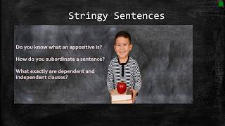 Stringy Sentences and How to Avoid Them [upl. by Attenahs]