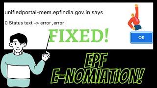 EPF eNomination Error Fixed How to fix quot0 Status Text  Error Errorquot issue in PF enomination [upl. by Weinstein]