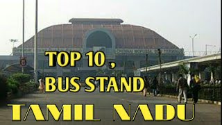 TOP 10 BUS STANDIN quotTAMILNADUquot [upl. by Rab]