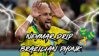 Neymar Drip BRAZILIAN PHONK Football Song [upl. by Meredith]