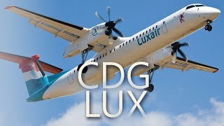 Luxair Luxembourg Airlines  CDG  LUX aboard a Bombardier Q400 Dash 8 [upl. by Giuseppe]