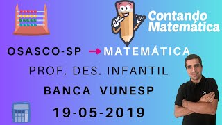 Correção de Osasco PDI Matemática  VUNESP  2019 [upl. by Calabrese]