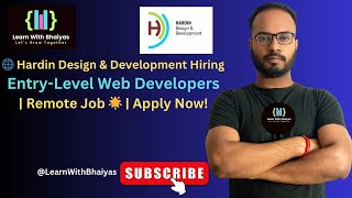 🌐 Hardin Design amp Development Hiring EntryLevel Web Developers 🌟  Apply Now learnwithbhaiyas job [upl. by Ademla]