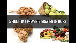 5 Foods That Prevents Graying of Hair  Hair Care Tips by VHCA Hair Clinic [upl. by Treve]