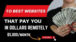 10 websites that pay you dollars to work remotely [upl. by Abram]