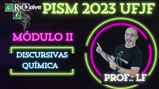 Resolução PISM 2023QuímicaMódulo II  Discursivas Discursivas de Química Ingressos em 2023 [upl. by Giselle]